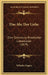 Das Abc Der Liebe: Eine Sammlung Rhodischer Liebeslieder (1879) by Wilhelm Wagner