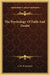 The Psychology Of Faith And Doubt by L. W. de Laurence