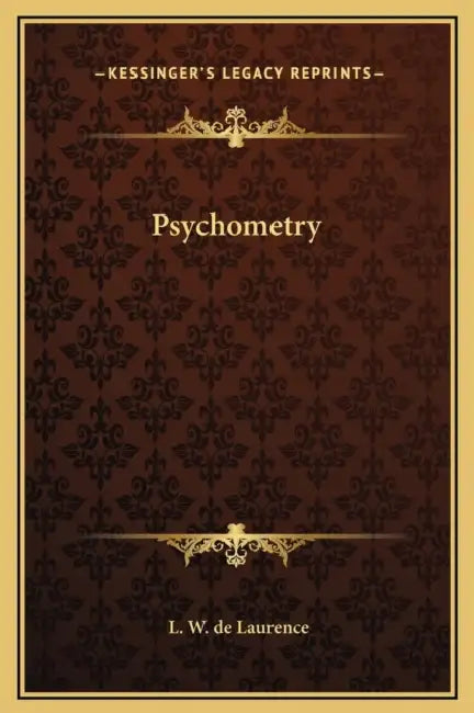 Psychometry by L. W. de Laurence