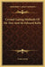 Crystal Gazing Methods Of Dr. Dee And Sir Edward Kelly by Frater Achad