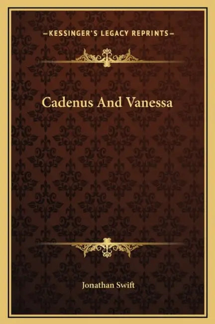 Cadenus And Vanessa by Jonathan Swift