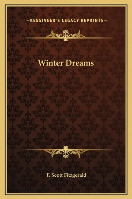 Winter Dreams by F. Scott Fitzgerald