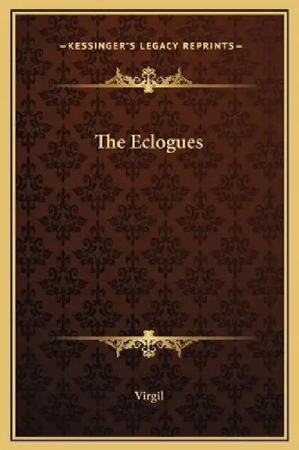 The Eclogues by Virgil