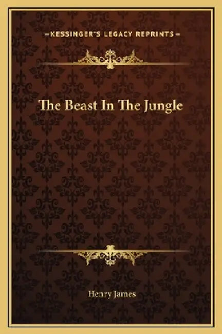 The Beast In The Jungle by Henry James