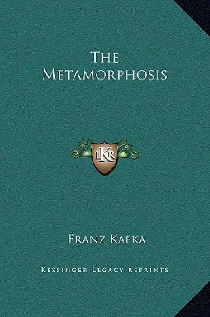 The Metamorphosis by Franz Kafka