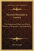 The First Physicians in America: The Customs and Practices of Early Doctors as Revealed in Correspondence by Walter R. Steiner