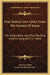 Four Indian Love Lyrics From The Garden Of Kama: The Temple Bells, Less Than The Dust, Kashmiri Song And Till I Wake by Lawrence Hope, Amy Woodforde-Finden