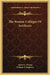 The Roman Colleges Of Artificers by Albert G. Mackey, William R. Singleton
