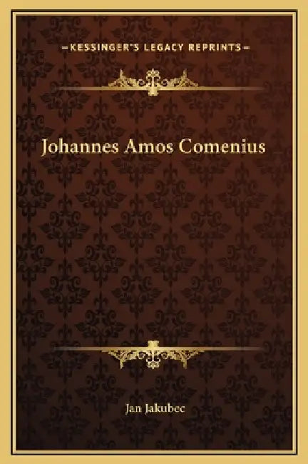 Johannes Amos Comenius by Jan Jakubec