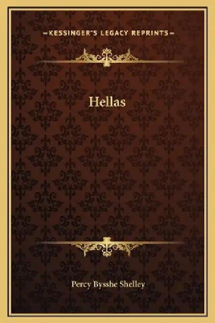Hellas by Percy Bysshe Shelley