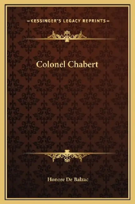 Colonel Chabert by Honore De Balzac