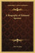 A Biography of Edmund Spenser by John W. Hales