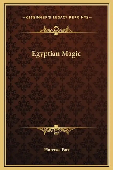 Egyptian Magic by Florence Farr