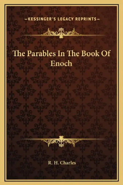 The Parables In The Book Of Enoch by R. H. Charles