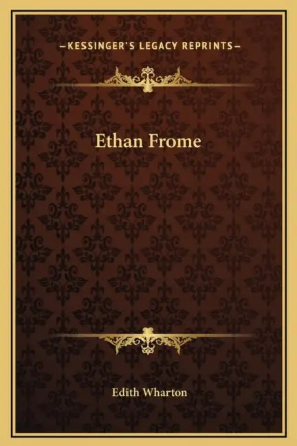 Ethan Frome by Edith Wharton
