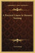 A Practical Course In Memory Training by Ernest Wood