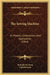 The Sewing Machine: Its History, Construction, And Application (1864) by Rudolph Herzberg, Upfield Green