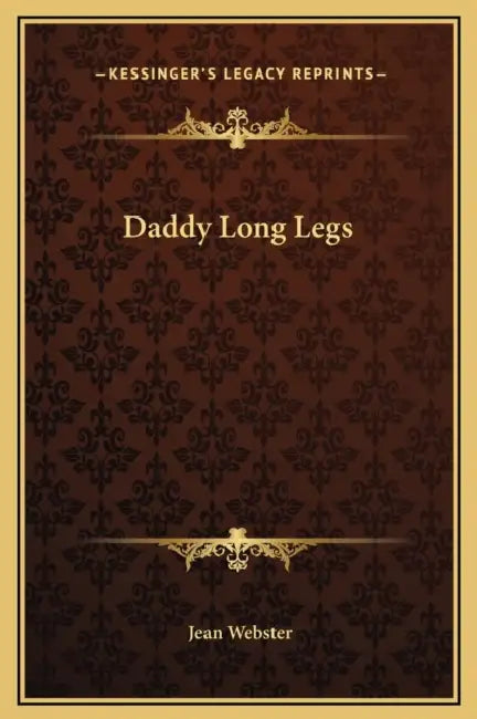 Daddy Long Legs by Jean Webster