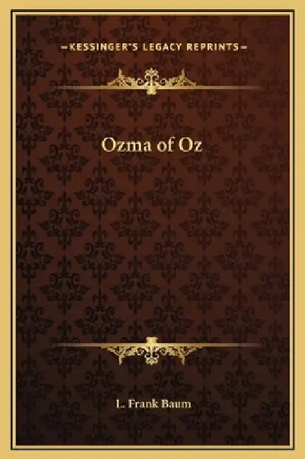 Ozma of Oz by L. Frank Baum