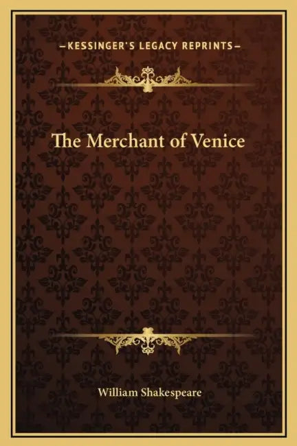 The Merchant of Venice by William Shakespeare