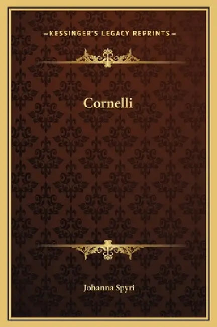 Cornelli by Johanna Spyri