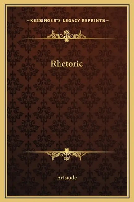 Rhetoric by Aristotle