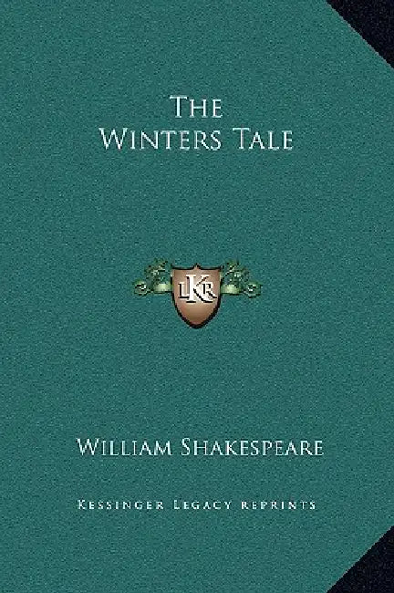 The Winters Tale by William Shakespeare