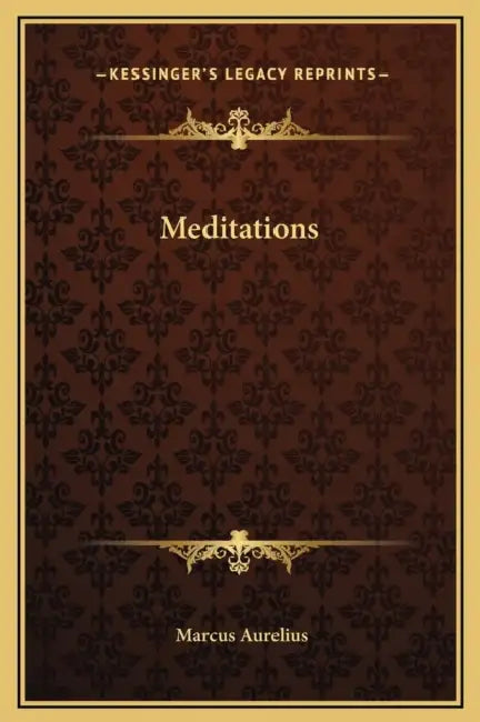 Meditations by Marcus Aurelius