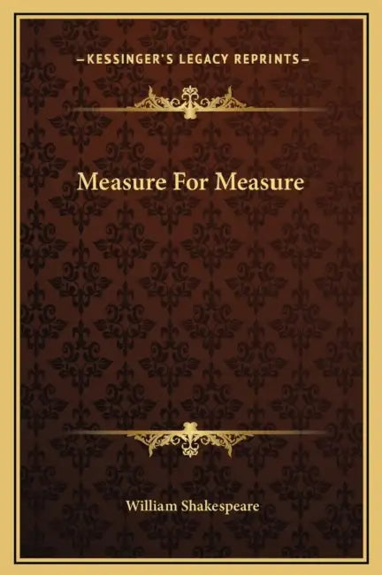 Measure For Measure by William Shakespeare