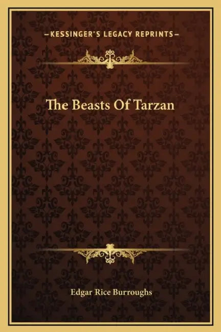 The Beasts Of Tarzan by Edgar Rice Burroughs