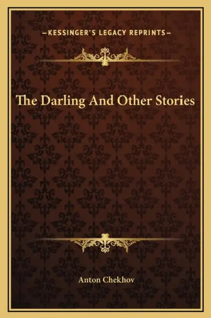 The Darling And Other Stories by Anton Chekhov