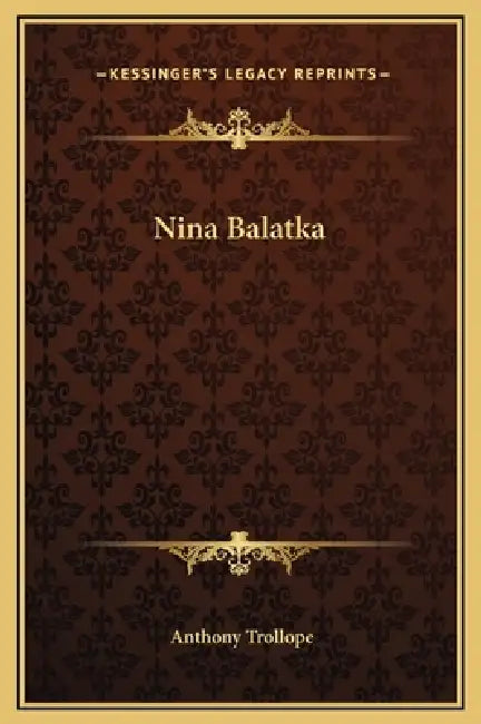 Nina Balatka by Anthony Trollope