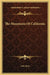 The Mountains Of California by John Muir