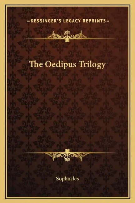 The Oedipus Trilogy by Sophocles
