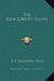 The Folk Lore Of Plants by T. F. Thiselton-Dyer
