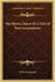 The Mystic Quest Or a Tale of Two Incarnations by William Kingsland