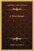A Texas Ranger by William MacLeod Raine