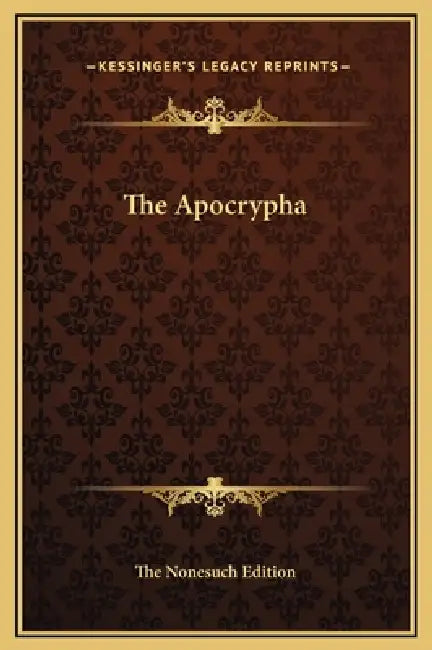The Apocrypha by The Nonesuch Edition