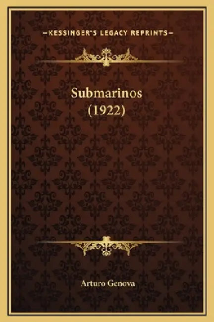 Submarinos (1922) by Arturo Genova