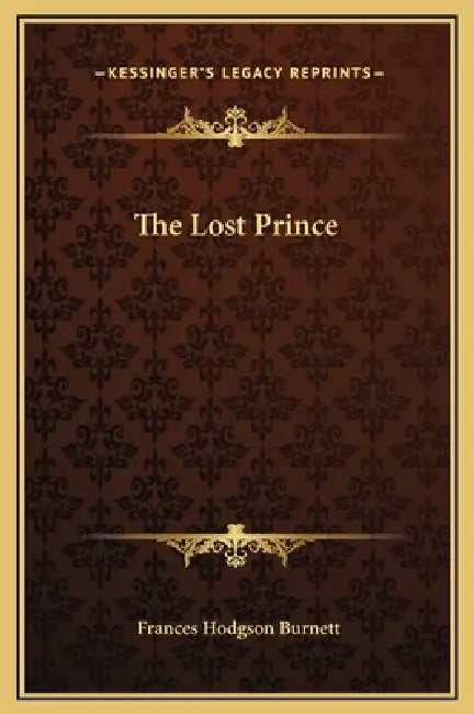 The Lost Prince by Frances Hodgson Burnett