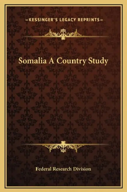 Somalia A Country Study by Federal Research Division