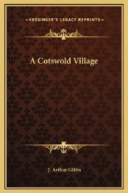 A Cotswold Village by J. Arthur Gibbs
