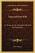 Time and Free Will: An Essay on the Immediate Data of Consciousness by Henri Bergson