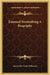 Emanuel Swedenborg A Biography by James John Garth Wilkinson