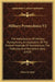 Military Pyrotechnics V2: The Manufacture Of Military Pyrotechnics, An Exposition Of The Present Methods Of Manufacture, The Materials And Machi by Henry B. Faber