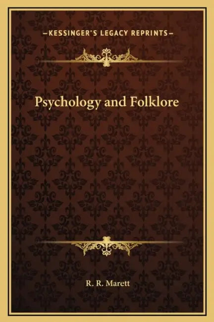 Psychology and Folklore by R. R. Marett