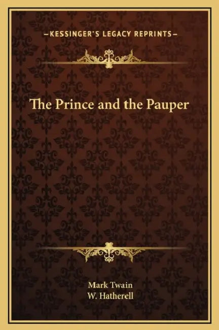The Prince and the Pauper by Mark Twain, W. Hatherell