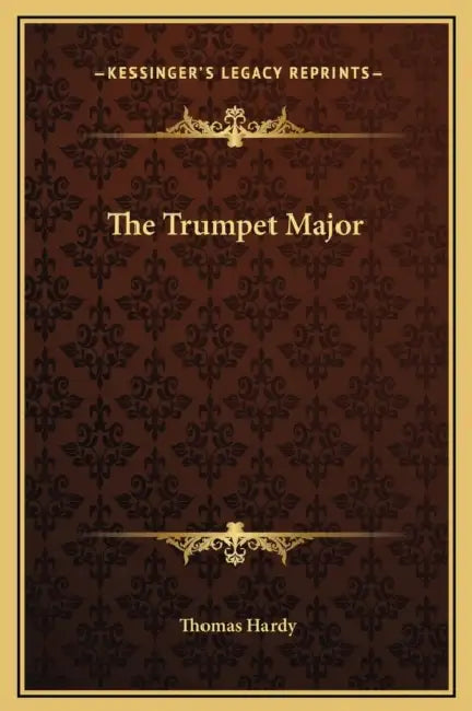 The Trumpet Major by Thomas Hardy