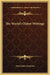 The World's Oldest Writings by Henry James Reynolds