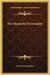 The Masterful Personality by Marden, Orison Swett